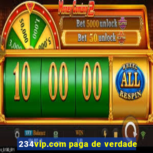 234vip.com paga de verdade